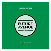 VA - Sri Lanka Vibes, Vol. 4 [Future Avenue]