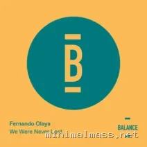 Fernando Olaya – We Were Never Lost cover