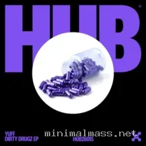 Yuff – Dirty Drugz (Extended Mix) cover