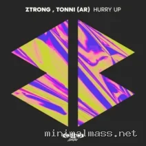Ztrong, Tonni (AR) – Hurry Up cover