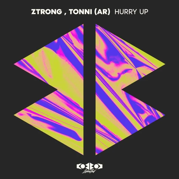 Ztrong, Tonni (AR) – Hurry Up