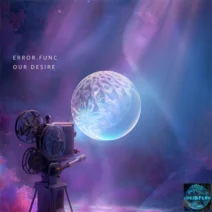 error.func - Our Desire [Lucidflow]