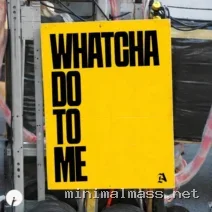 ACRAZE – Whatcha Do To Me cover