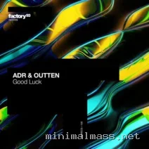 ADR (UK), OUTTEN – Good Luck cover