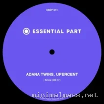 Adana Twins, Upercent – I Know cover