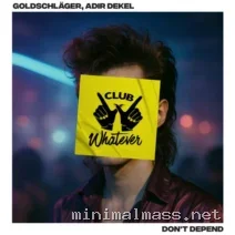 Adir Dekel, GOLDSCHLÄGER – Don’t Depend cover
