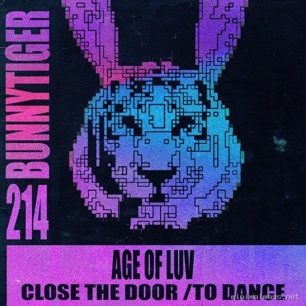 Age Of Luv – Close The Door To Dance