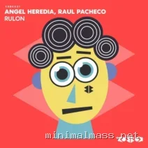 Angel Heredia, Raul Pacheco – RULON cover