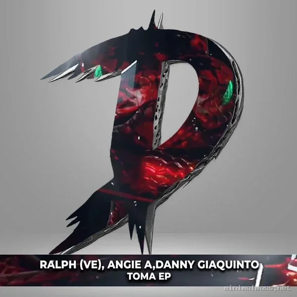 Angie A, Danny Giaquinto, Ralph (VE) – Toma EP