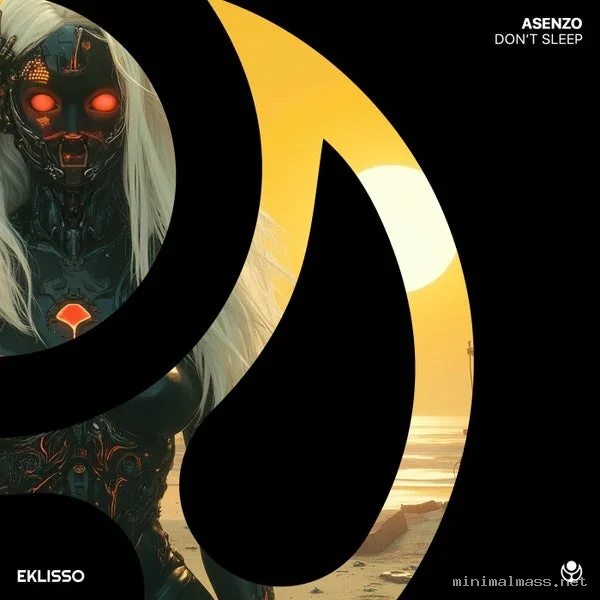 Asenzo – Don’t Sleep