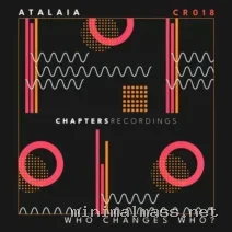 AtalaiA – Who Changes Who cover