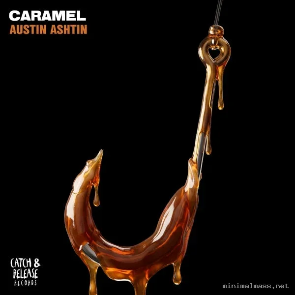 Austin Ashtin – Caramel