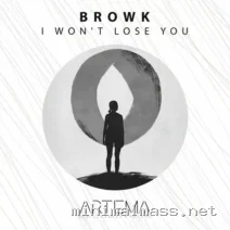 Browk – I Won’t Lose You cover