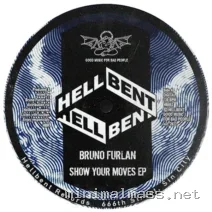 Bruno Furlan – Show Your Moves EP cover