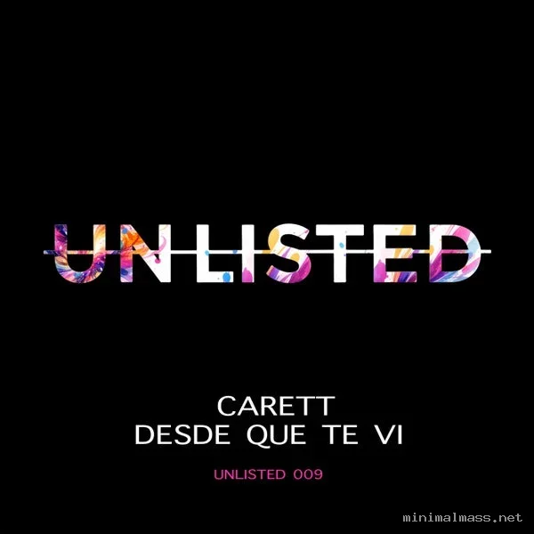 CARETT – Desde Que Te Vi
