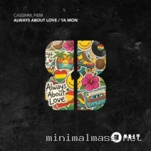CASSIMM, Piem – Always About Love Ya Mon cover