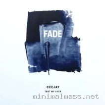 CEEJAY – Test My Luck cover