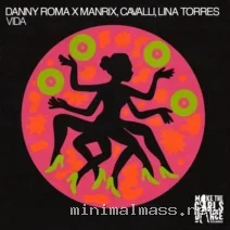 Cavalli, Danny Roma x Manrix, Lina Torres – Vida (Extended Mix) cover