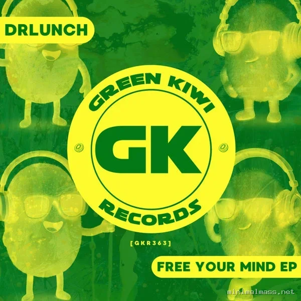 DRLUNCH – Free Your Mind EP