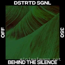 DSTRTD SGNL – Behind The Silence cover