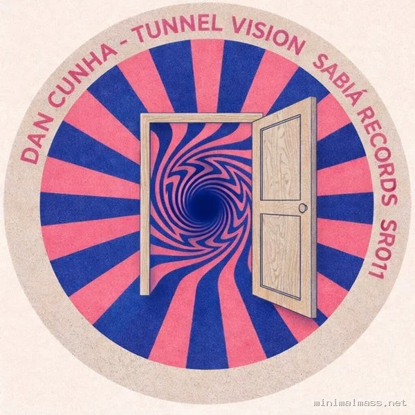 Dan Cunha – Tunnel Vision
