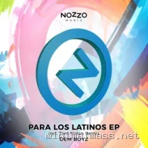 Dem Boyz – Para Los Latinos EP cover