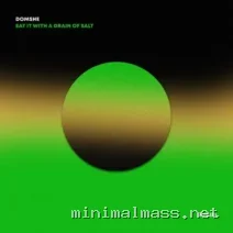 Domshe – Eat It With A Grain Of Salt cover