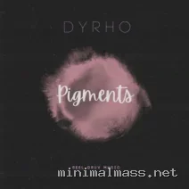 Dyrho – Pigments cover