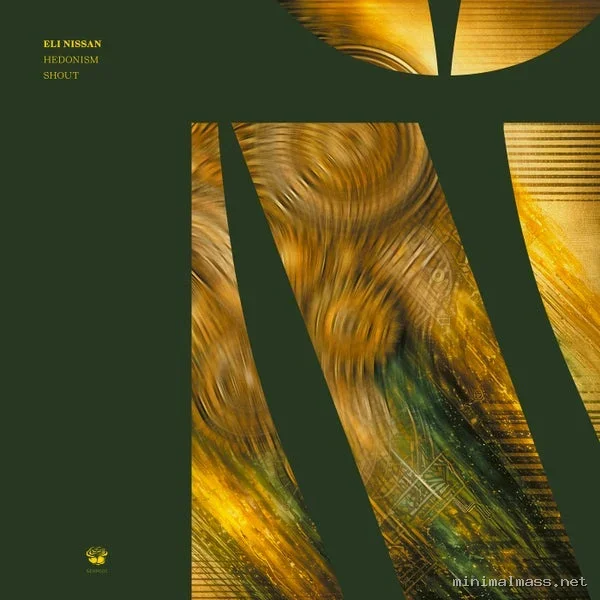 Eli Nissan – Hedonism Shout