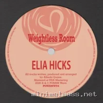 Elia Hicks – Weightless Room cover