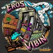 Eros (RO) – Vibin’ cover