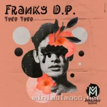 Franky D.P. – Tuco Tuco (Extended Mix) cover