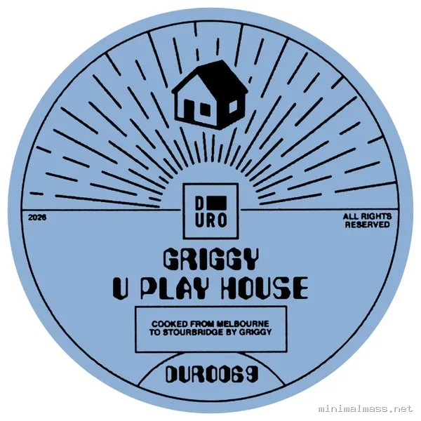 GRIGGY – U PLAY HOUSE