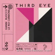 Gianni Ruocco, Le Roi Carmona – Third Eye cover