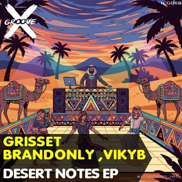 Grisset, BrandonLy, VICKYB – Desert Notes