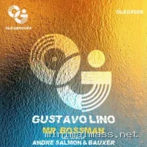 Gustavo Lino – Mr. Bossman cover