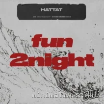 Hattat (US) – Fun 2Night cover