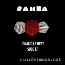 Ignacio Le Bert – Sube EP cover