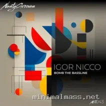 Igor Nicco – Bomb The Bassline cover