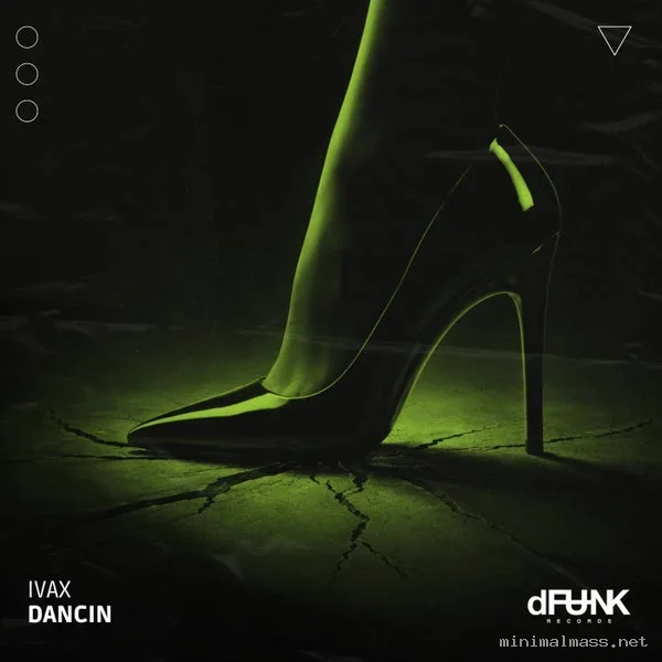 Ivax – Dancin