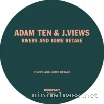 J.Views, Adam Ten – Rivers and Homes Retake cover