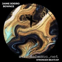 Jaime Soeiro, Bownce – Stronger Beats EP cover