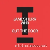 James Hurr, Wh0 – Out The Door cover