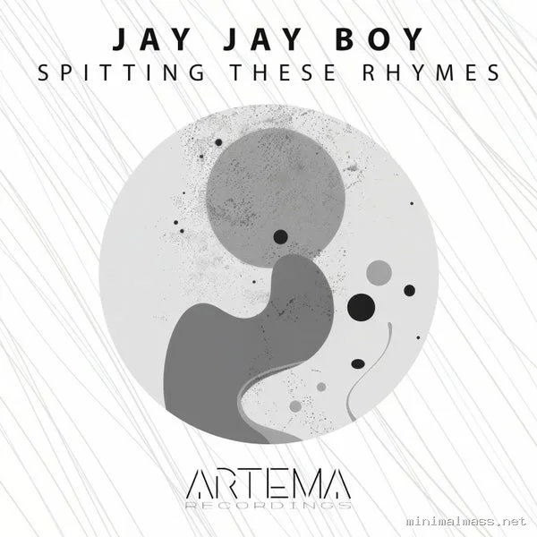 Jay Jay Boy – Spitting These Rhymes