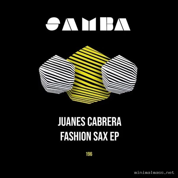 Juanes Cabrera – Fashion Sax EP