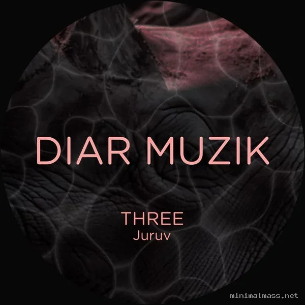 Juruv – Diar Muzik THREE