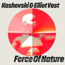 Kashovski, Elliot Vast – Force Of Nature cover