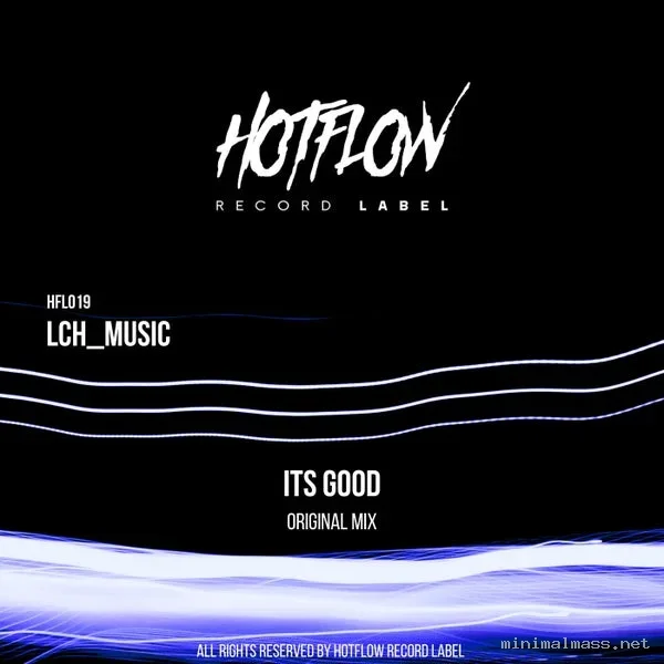 LCH_MUSIC – Its Good
