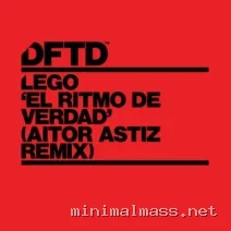 Lego, Aitor Astiz – El Ritmo De Verdad – Aitor Astiz Extended Remix cover