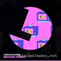 LouLou Players – Mission Funky cover